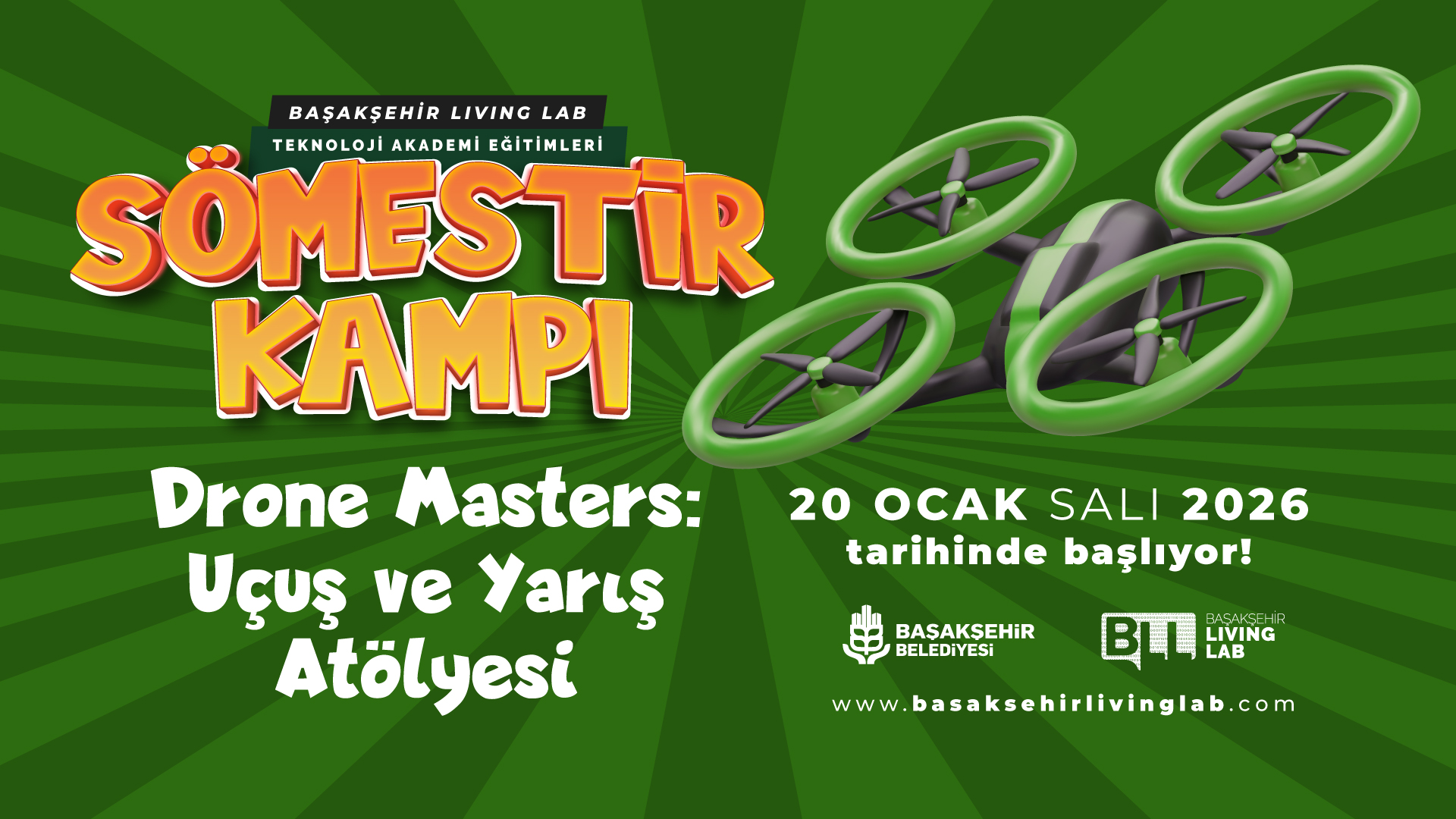 Sömestır Kampı Drone Masters:Uçuş ve Yarış Atölyesi
