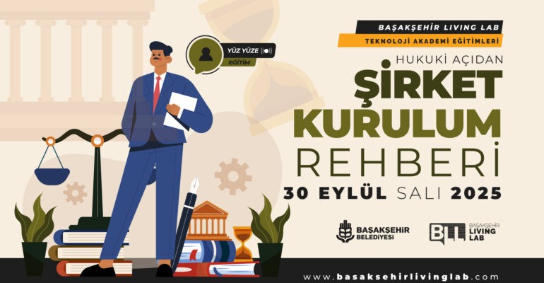 Hukuki Açıdan Şirket Kurulum Rehberi