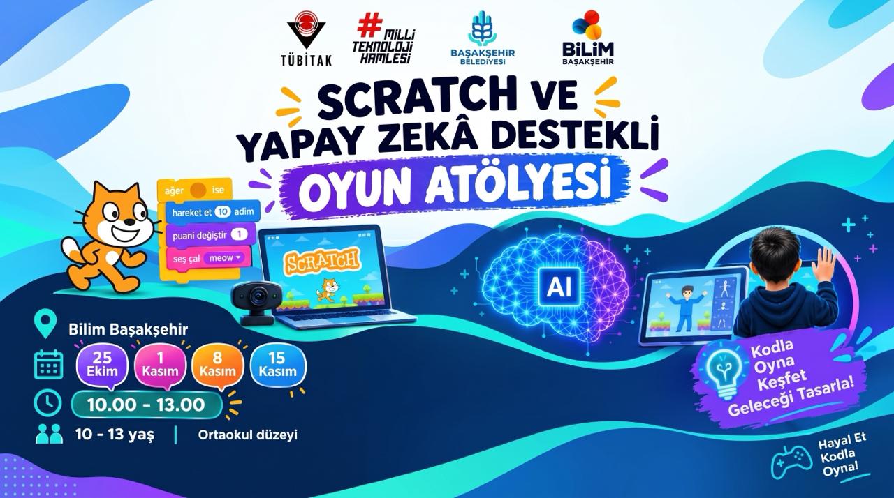 Scratch ve Yapay Zekâ Destekli Oyun Atölyesi