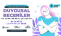 Duygusal-Beceriler-ve-Farkındalık-Çalıştayı-MOBİL-APP